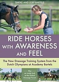 Ride Horses With Awareness and Feel (Hardcover)