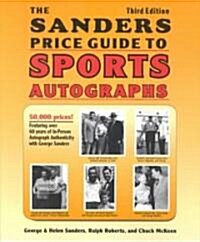 The Sanders Price Guide to Sports Autographs (Paperback, 3rd)