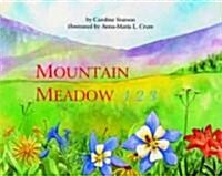 Mountain Meadow 123 (Hardcover)