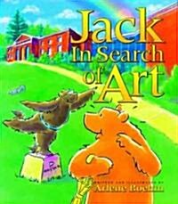 Jack in Search of Art (Paperback)