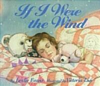 If I Were the Wind (Paperback)