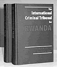 The International Criminal Tribunal for Rwanda (2 Vols) (Hardcover)