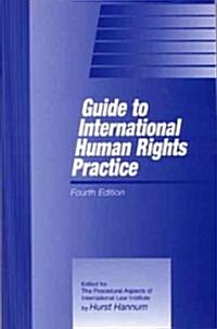 Guide to International Human Rights Practice (Paperback, 4)