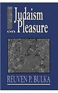 Judaism on Pleasure (Hardcover)
