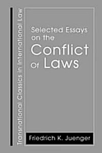 Selected Essays on the Conflict of Laws (Hardcover)