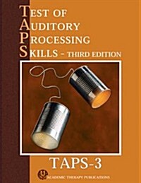 Test of Auditory Processing Skills Manual (Paperback, 3rd)