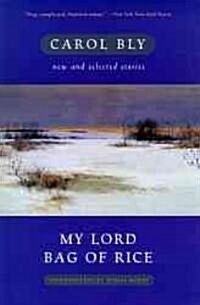 My Lord Bag of Rice: New and Selected Stories (Paperback)