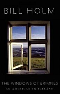 The Windows of Brimnes: An American in Iceland (Paperback)