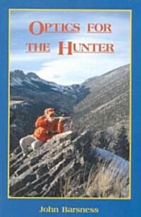 Optics for the Hunter (Hardcover)