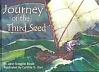 Journey of the Third Seed (Hardcover, 1st)