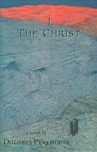I, the Christ (Paperback)