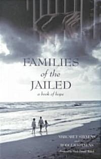 Families of the Jailed (Paperback)