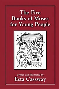 The Five Books of Moses for Young People (Paperback)