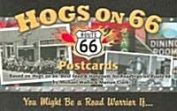 Hogs on 66 Postcards: You Might Be a Road Warrior If . . . (Paperback)