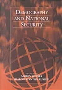 Demography and National Security (Paperback)