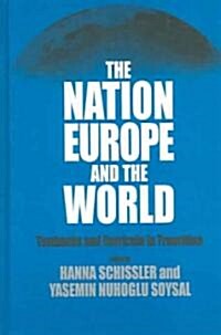 The Nation, Europe, and the World: Textbooks and Curricula in Transition (Hardcover)