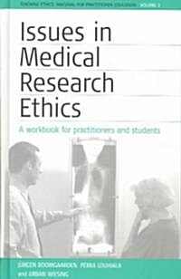 Issues in Medical Research Ethics (Hardcover)