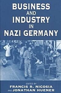 Business and Industry in Nazi Germany (Paperback)