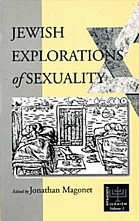 Jewish Explorations of Sexuality (Hardcover)