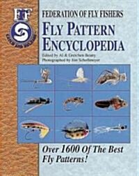 Fly Pattern Encyclopedia: Over 1600 of the Best Fly Patterns (Paperback)