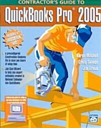 Contractors Guide to QuickBooks Pro 2005 [With CD-ROM] (Paperback)