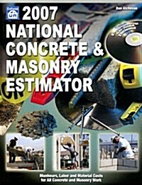 2007 National Concrete & Masonry Estimator (Paperback, CD-ROM, 2nd)