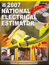 2007 National Electrical Estimator (Paperback, CD-ROM)
