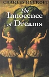 The Innocence of Dreams (Paperback)