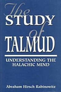 The Study of Talmud (Hardcover)