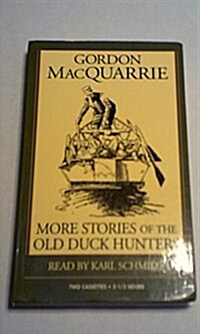 More Stories of the Old Duck Hunters (Cassette)