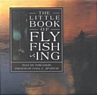 The Little Book of Flyfishing (Hardcover)