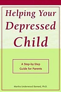 Helping Your Depressed Child (Paperback)