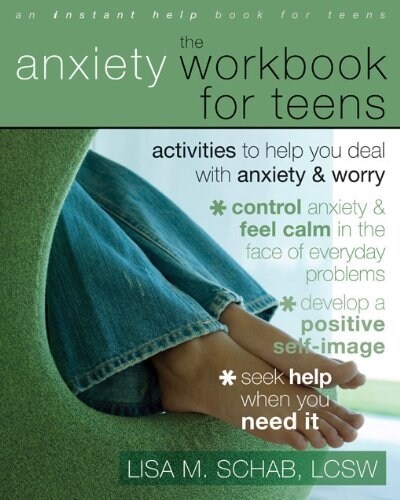 [중고] The Anxiety Workbook for Teens: Activities to Help You Deal with Anxiety and Worry (Paperback)