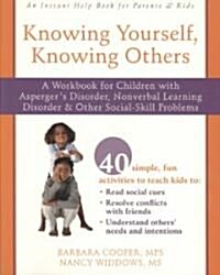 Knowing Yourself, Knowing Others (Paperback, CD-ROM, Workbook)