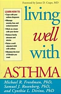 Living Well With Asthma (Paperback)