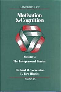 Handbook of Motivation and Cognition (Hardcover)