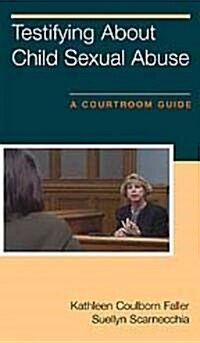 Testifying About Child Sexual Abuse (VHS)