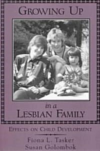 Growing Up in a Lesbian Family (Paperback)