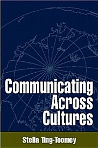 Communicating Across Cultures (Hardcover)