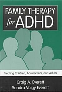 Family Therapy for Adhd (Hardcover)