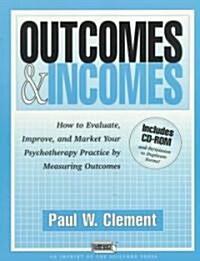Outcomes and Incomes (Paperback, CD-ROM)