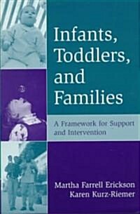 Infants, Toddlers, and Families (Hardcover)