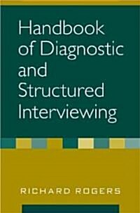 Handbook of Diagnostic and Structured Interviewing (Hardcover)