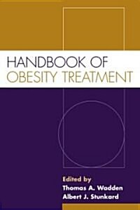 Handbook of Obesity Treatment (Hardcover)