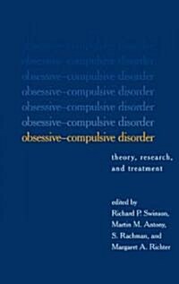 Obsessive-Compulsive Disorder: Theory, Research, and Treatment (Paperback)