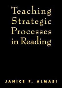 Teaching Strategic Processes in Reading (Hardcover)