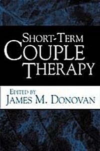 Short-Term Couple Therapy (Paperback)