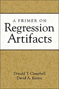 A Primer on Regression Artifacts (Paperback)