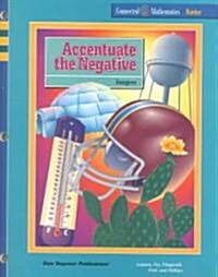 Connected Math Program Grade 7 Accentuate the Negative Se (Paperback)