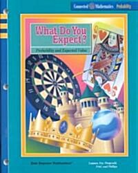 Connected Math Project Gr 7 What Do You Expect? Se (Paperback)